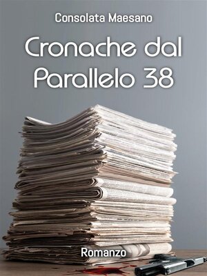 cover image of Cronache dal Parallelo 38